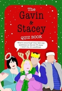 The Gavin and Stacey Quiz Book: The lush Christmas gift