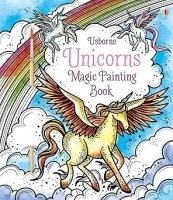 Magic Painting Unicorns: 1 (Magic Painting Books)